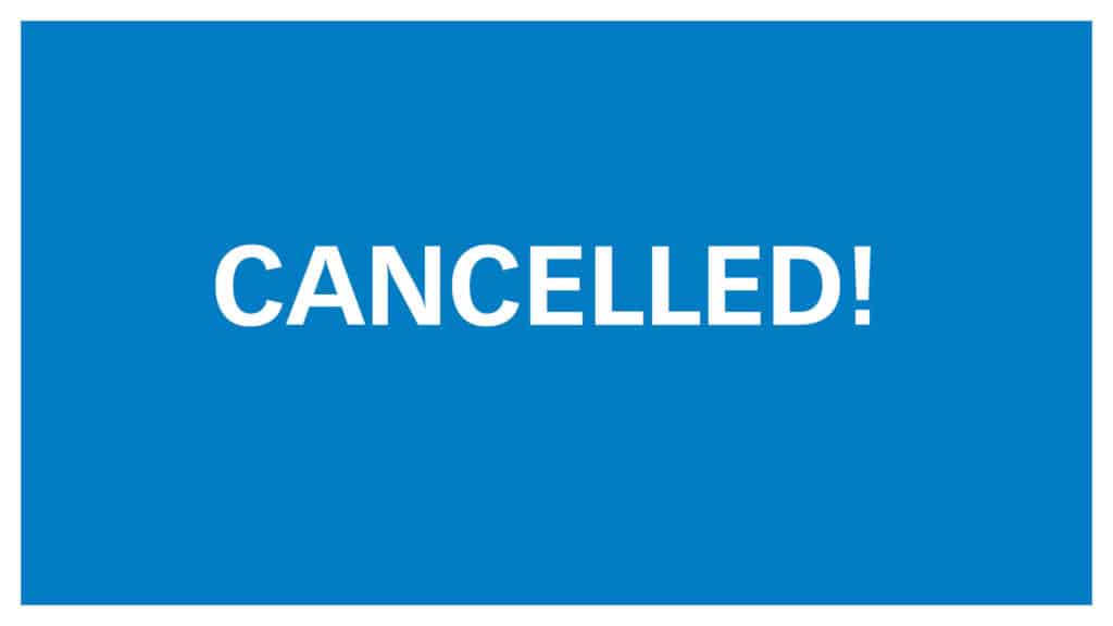 Cancelled